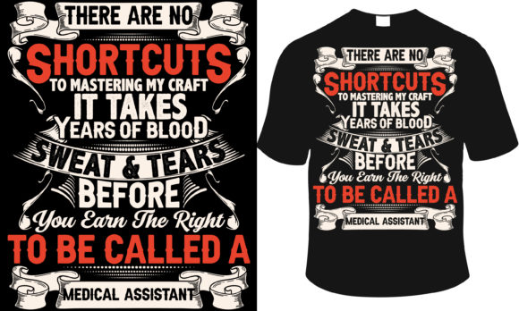 Medical Assistant Graphics for T-Shirt Designs