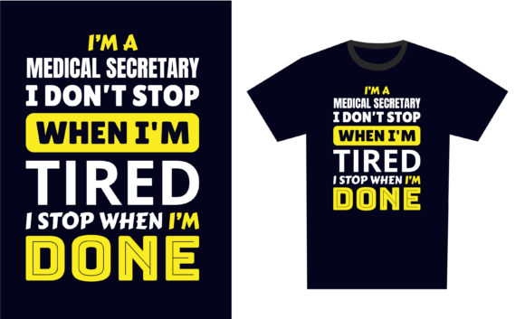Medical Secretary T-Shirt Design: A Practical Review