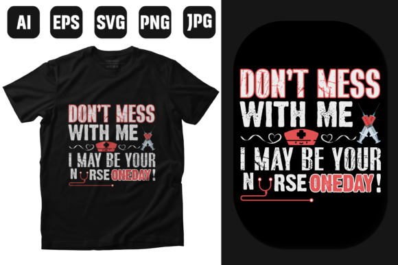 Nurse Quotes Typography T Shirt Graphics and Print Templates